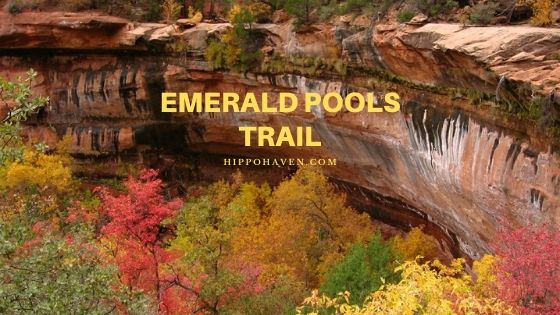 Emerald Pools Trail