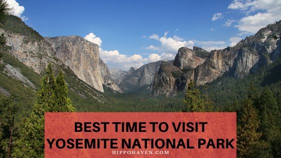 best time to visit Yosemite National Park